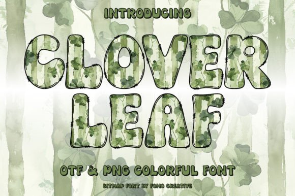 Clover Leaf: A Versatile Color Fonts Asset for Digital Sellers