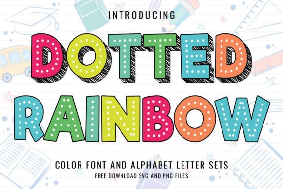 Dotted Rainbow Fonts: A Color Fonts Review