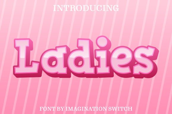Ladies: A Color Font for Editorial Impact