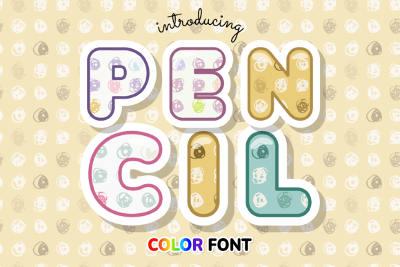 Pencil: A Playful Color Fonts Choice for Creative Sellers
