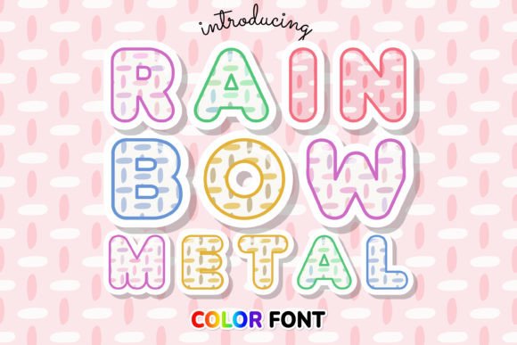 Rainbow Metal: A Vibrant Color Fonts Choice for Local Business Branding