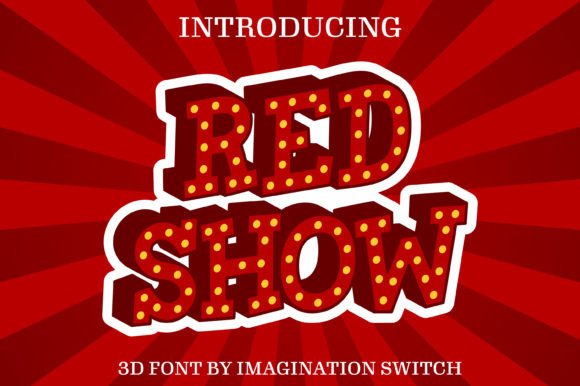 Red Show 3D: A Bold, Dimensional Font That Stitches With Personality