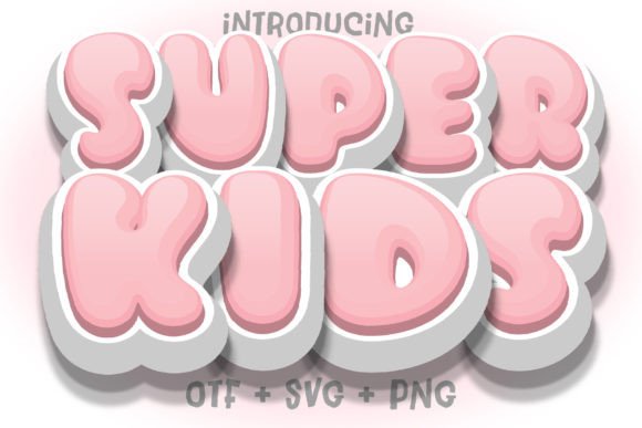 Super Kids: A Playful Color Fonts Choice for Local Kids’ Brands